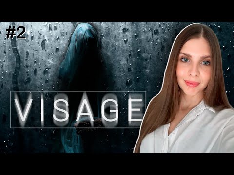 Видео: VISAGE Прохождение | ПАРАНОРМАЛЬНЫЕ ЯВЛЕНИЯ | VISAGE  стрим PS5 | Часть 2