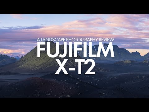 Видео: Обзор пейзажной фотосъемки на Fujfilm X-T2
