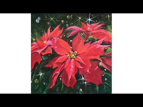 Видео: Пуансеттия - рождественская звезда, холст 40x40, акрил