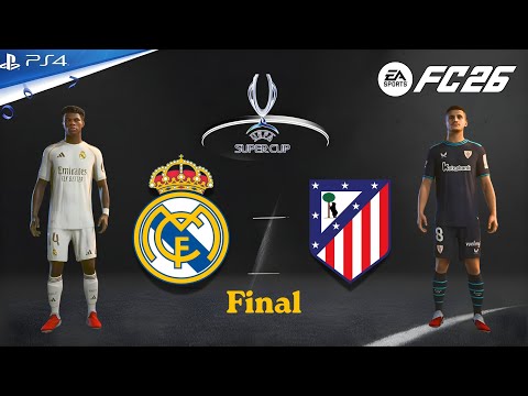Видео: FC 26 — «Реал Мадрид» против «Атлетико Мадрид» | Финал Суперкубка УЕФА | Килиан Мбаппе против Ант...