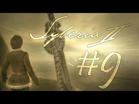 Видео: Прохождение Syberia II #9 Мир снов