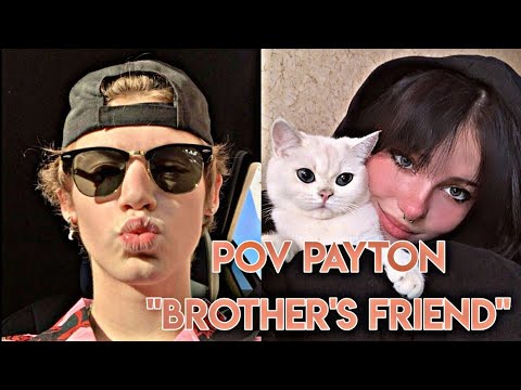 Видео: Pov/50 серия/~Друг Брата~/POVPAYTON👽💗