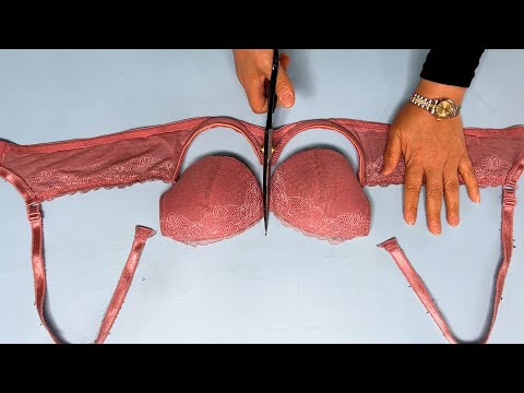 Видео: [DIY] Не выбрасывайте старые, непригодные для носки бюстгальтеры!