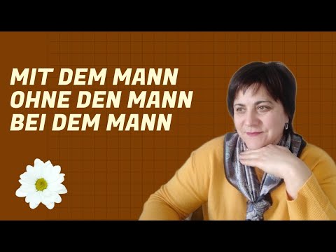 Видео: 36. Dativ / Akkusativ Präpositionen: у чоловіка, з чоловіком, без чоловіка. +Д/з.