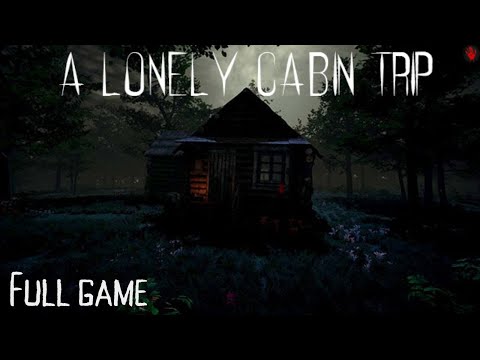 Видео: A Lonely Cabin Trip | Full Game | Полное прохождение