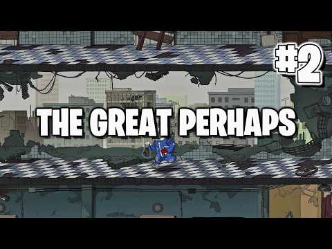 Видео: ПУТЕШЕСТВИЕ ВО ВРЕМЕНИ | THE GREAT PERHAPS