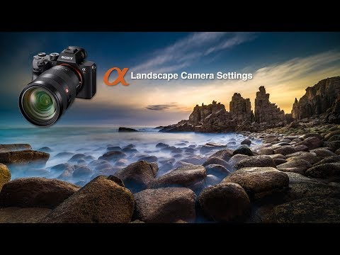 Видео: Настройки камеры для съёмки пейзажей — руководство по Sony Alpha