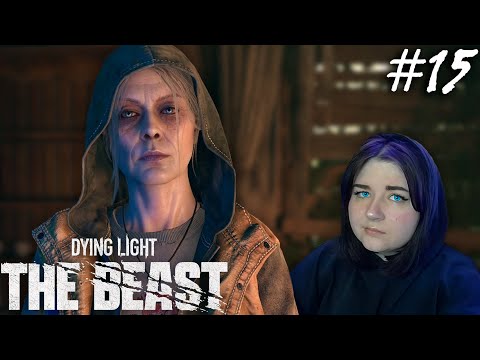 Видео: КОЛЛЕКТИВНЫЙ РАЗУМ ▷ Dying Light: The Beast #15