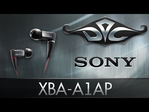 Видео: Ламповый обзор Sony XBA-A1AP :3