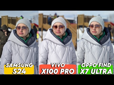 Видео: Samsung S24 Snap vs Vivo X100 Pro vs Oppo Find X7 Ultra | Малой могёт!