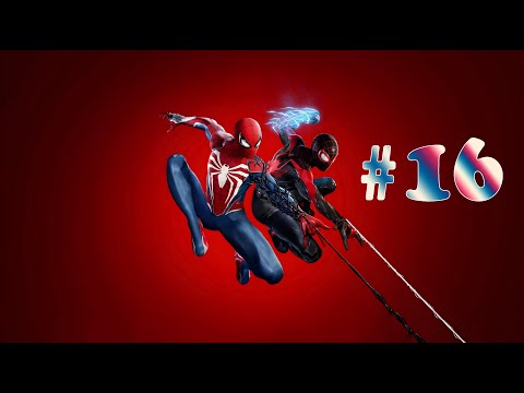 Видео: Marvel's Spider-Man 2 ➤ прохождение №16 | Сыворотка | Погоня за железными Птицами | Хамелеон |
