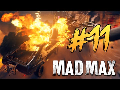 Видео: Mad Max (Безумный Макс) - Смертельная Гонка? Погнали! #11