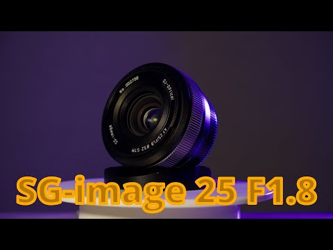 Видео: Компактный APS-C объектив SG-image 25 F1.8