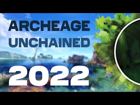 Видео: В поисках идеальной ММО #1 | ArcheAge Unchained 2022 Обзор | Стоит ли играть? Отличия от РУ-версии