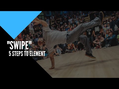 Видео: HOW TO BREAKDANCE | SWIPE | 5 steps to element | Брейк-данс | Учим элемент " Свайп"