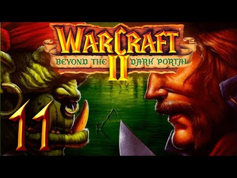 Видео: Warcraft 2 Beyond The Dark Portal - Орки - Прохождение #11