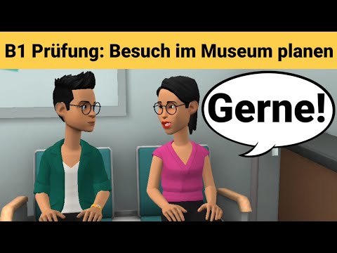 Видео: Устный экзамен по немецкому языку B1 | Планируйте что-нибудь вместе/диалог | разговор Часть 3: музей