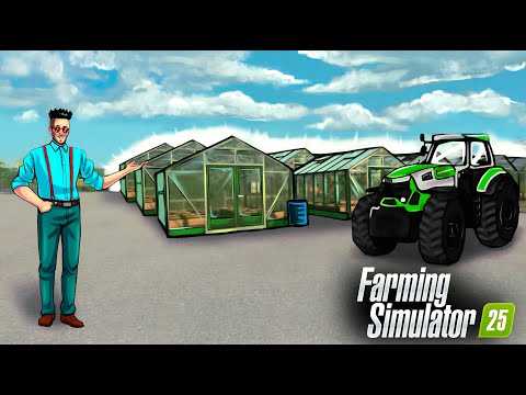 Видео: Я ПОСТАВИЛ ЦЕЛОЕ ПОЛЕ ТЕПЛИЦ В FARMING SIMULATOR 25! ВЫГОДНО ЛИ ЭТО?