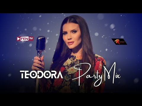 Видео: TEODORA / ТЕОДОРА - PARTY MIX (Official Music Video)