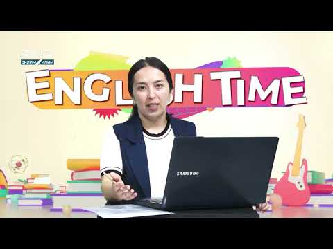 Видео: ENGLISH TIME 15 САБАК \ БУЛ, АЛ, АЛАР ДЕГЕНДИ АНГЛИС ТИЛИНДЕ КАНДАЙ АЙТАБЫЗ?