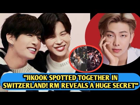 Видео: «Ух ты»😮Jikook были замечены вместе в Швейцарии, RM раскрыл огромный секрет.