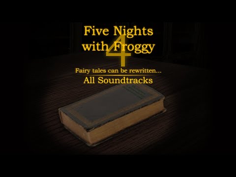 Видео: Пять Ночей с Фрогги 4 | Все Саундтреки (ОБНОВЛЕНО)