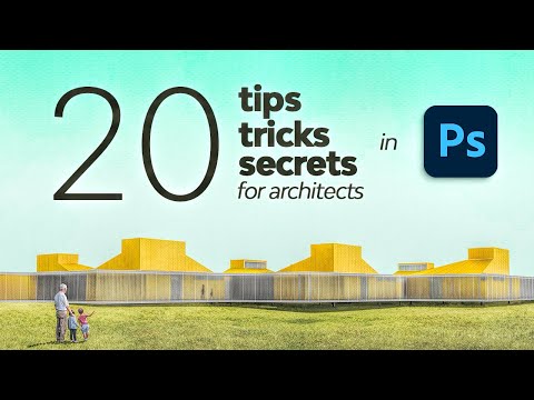 Видео: 20 советов, приемов и секретов Photoshop для архитектуры