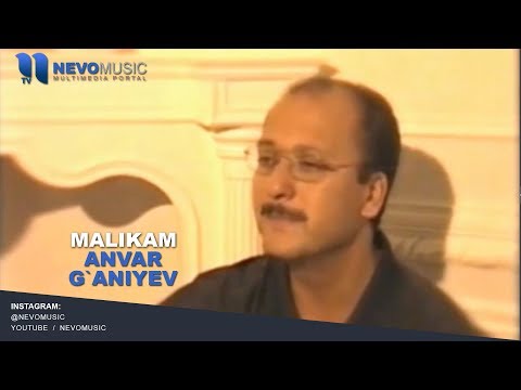 Видео: Anvar G`aniyev - Malikam | Анвар Ганиев - Маликам