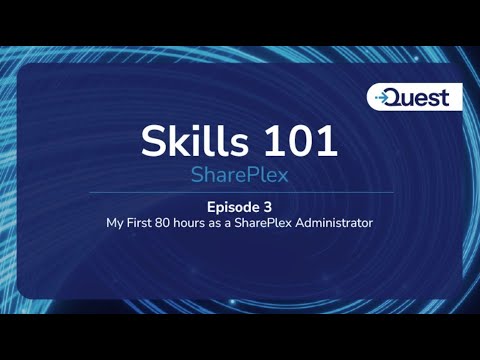 Видео: SharePlex Skills 101, эпизод 3. Мои первые 80 часов в качестве администратора SharePlex