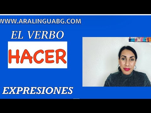 Видео: Урок 59: Фрази с глагола HACER | Expresiones con el verbo HACER en español