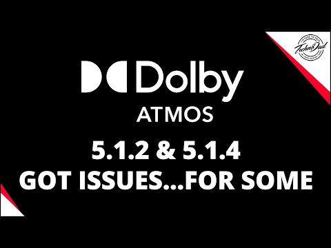 Видео: Проблема Dolby Atmos для настроек 5.1.2 или 5.1.4 и что это значит для вас!