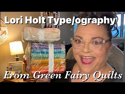 Видео: Шрифт/графика Лори Холт от Green Fairy Quilts