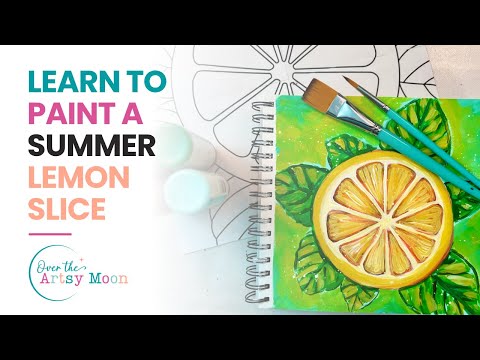 Видео: Как нарисовать дольку лимона акриловыми красками (летний урок рисования для начинающих)