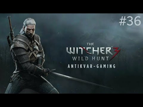 Видео: Ведьмак 3. Стрим №36. DLC Кровь и Вино