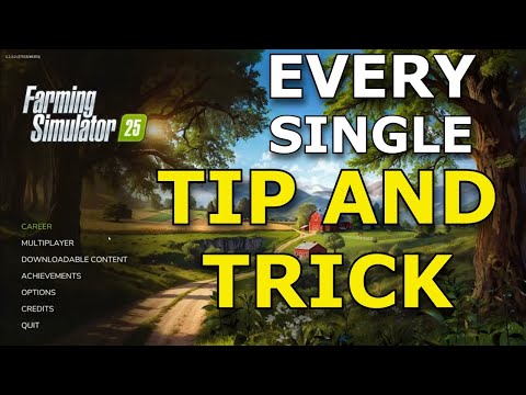 Видео: Все советы и рекомендации в Farming Simulator 25