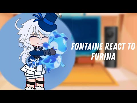 Видео: Реакция Фонтейна на Фурину // 1/1 // Влияние Геншина // Клуб Гача