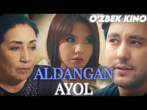 Видео: О'ZBEK FILM || ALDANGAN AYOL ||  ЎЗБЕК ФИЛМ
