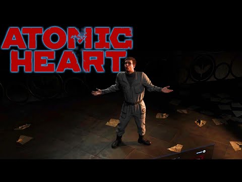 Видео: Часть 2. КОМПЛЕКС ВАВИЛОВ и ПОГОНЯ ЗА ПРЕДАТЕЛЕМ. ПРОХОЖДЕНИЕ ATOMIC HEART на АРМАГЕДДОН