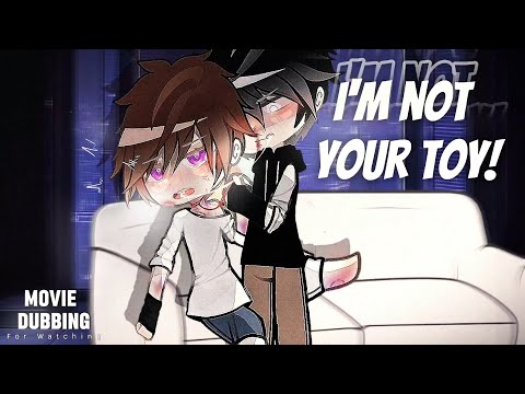 Видео: [ОЗВУЧКА НА РУССКОМ]"Я не твоя игрушка!"~|•| gacha мини-фильм //яой🏳‍🌈//