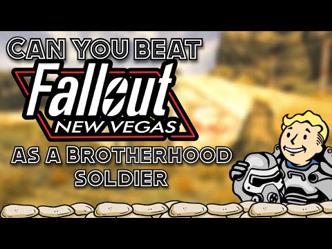 Видео: Сможете ли вы ПОБЕДИТЬ Fallout New Vegas, играя за солдата Братства?