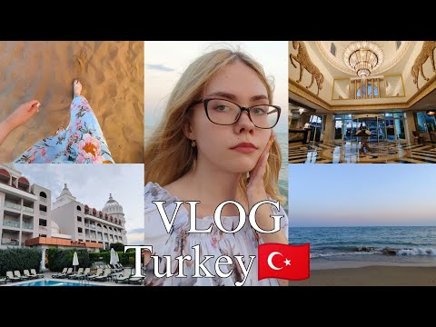 Видео: VLOG - Turkey | отдых на море