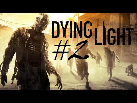 Видео: Первая ночь ➤ Dying Light #2