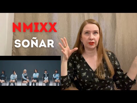 Видео: Психолог слушает NMIXX в первый раз. Реакция на “Soñar (Breaker)” M/V