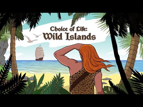 Видео: НОВАЯ ИГРА, НОВЫЕ ВЫБОРЫ || Choice of Life: Wild Islands