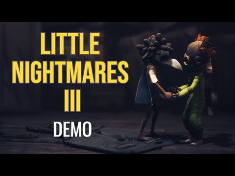 Видео: Little Nightmares 3 DEMO – Новые ужастики и головоломки