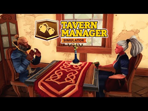 Видео: Обслуживаю знать | Tavern Manager Simulator #6