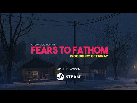 Видео: Fears to Fathom - Woodbury Getaway прохождение (Без комментариев/no commentary)