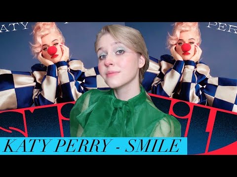 Видео: Katy Perry - Smile | Обзор альбома (album review)