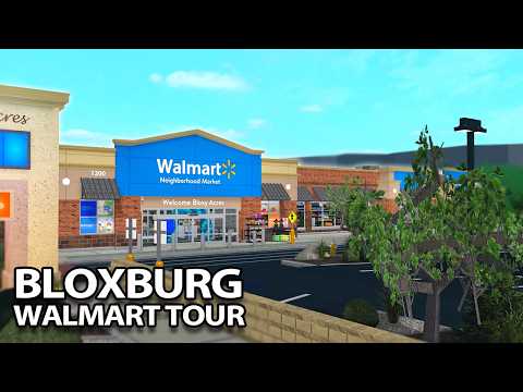 Видео: Экскурсия по РЕАЛИСТИЧНОМУ МАГАЗИНУ WALMART в БЛОКСБУРГЕ (2,3 МИЛЛИОНА ДОЛЛАРОВ)