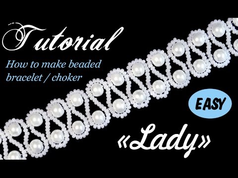 Видео: Tutorial: Beaded choker with pearls (Wedding style) / Чокер из бисера и жемчуга "Леди" (свадебный)